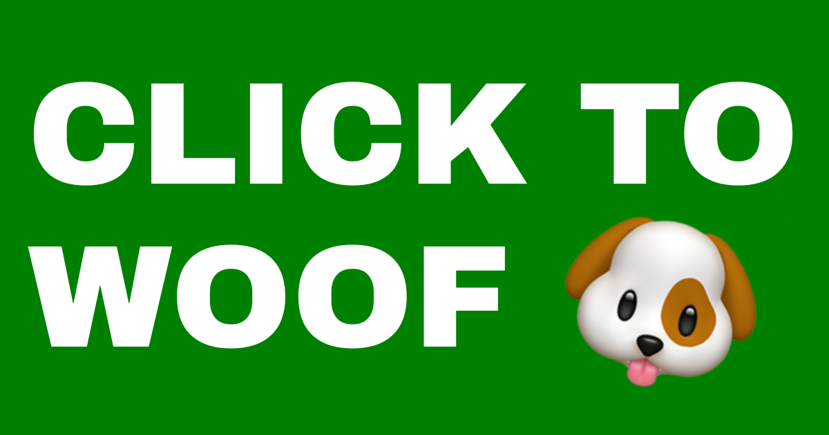 Click to Woof