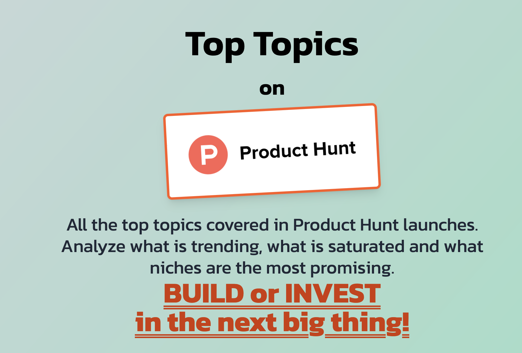 Product Hunt Topics by xTopics