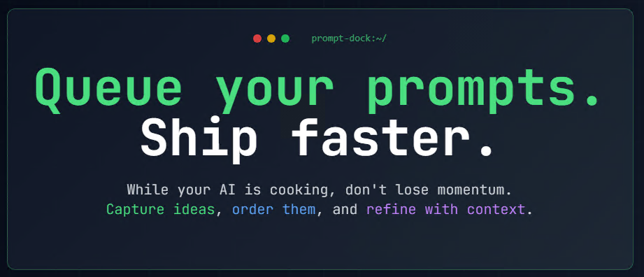 Prompt Dock